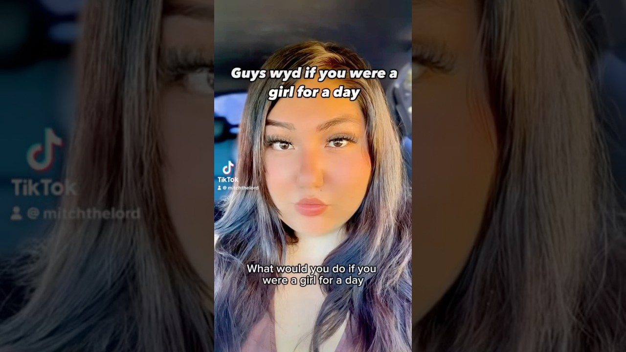 What would you do if you were a girl for a day???? #shorts #shortvideo #shortsfeed