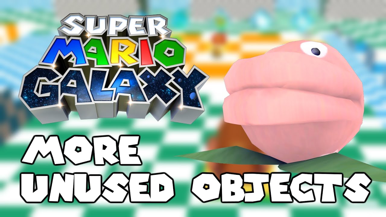 Super Mario Galaxy | Unused Objects Pt. 2