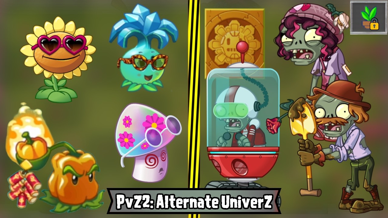 PvZ2: Alternate UniverZ - Piñata Party (February 14, 2026)