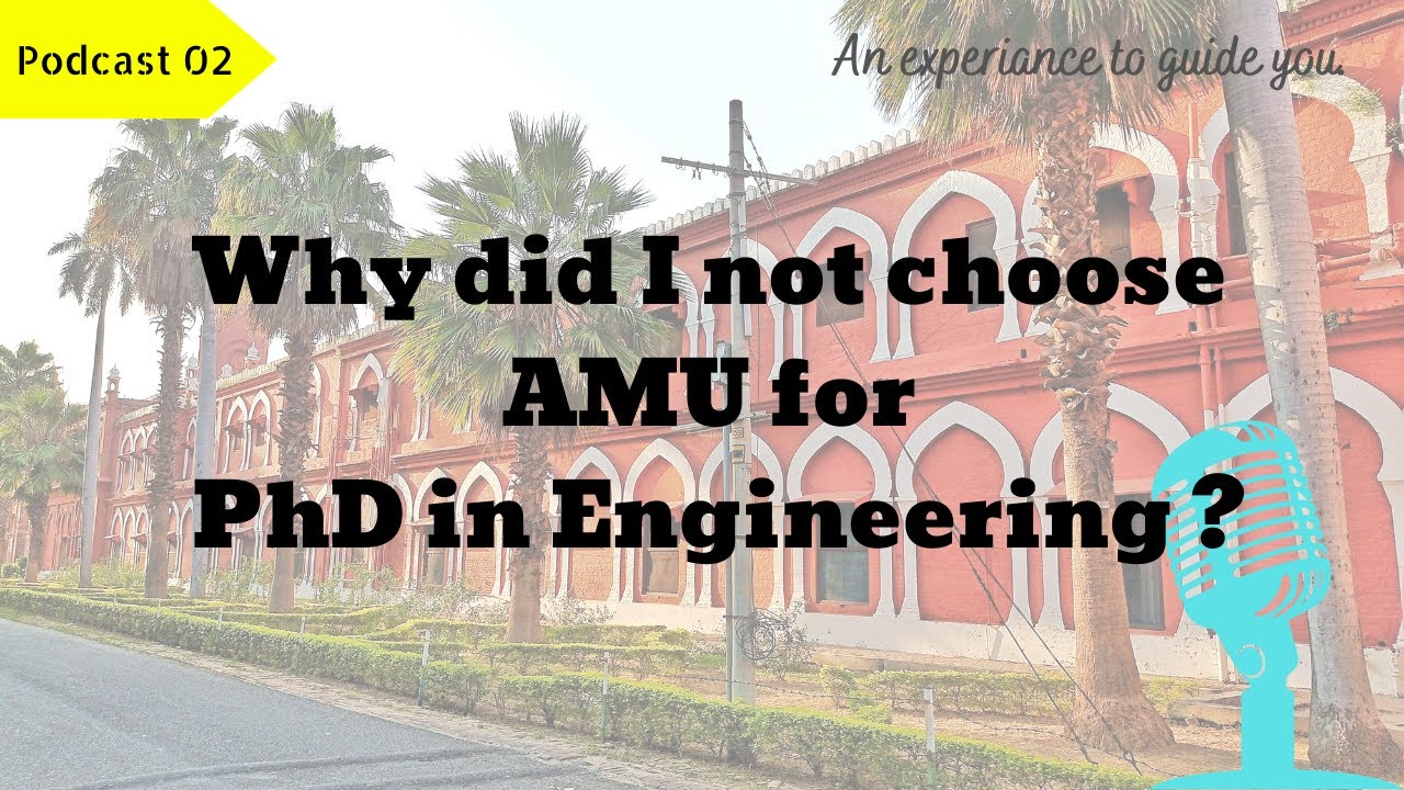 PhD from AMU in Engineering | Should I do?
