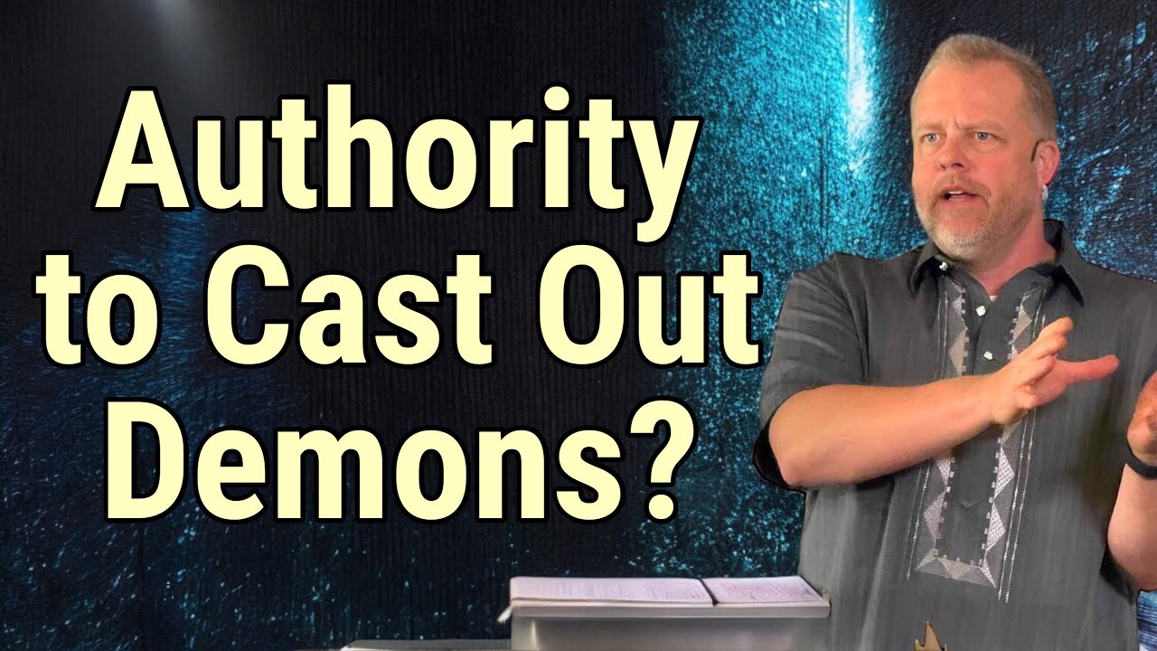 Authority to cast out demons is not what you think!