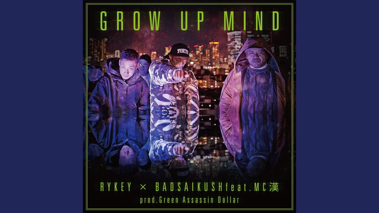 Glow Up Mind (feat. MC 漢)