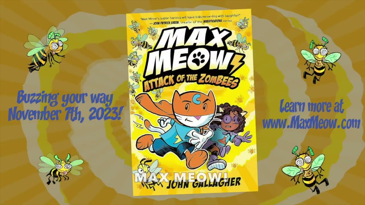 Max Meow Music Video / Book Trailer for Book 5: Attack of the ZomBEEs!