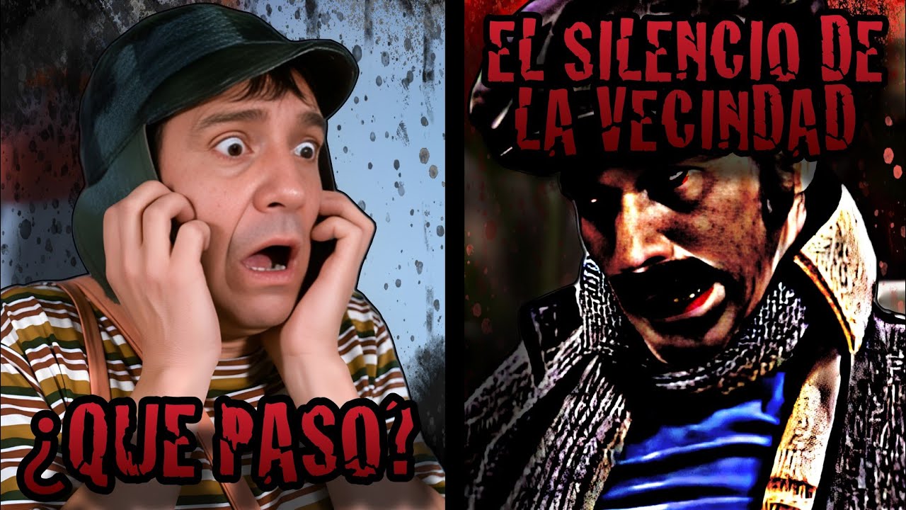 El Silencio De La Vecindad - Creepypasta del Chavo del 8 (Loquendo)