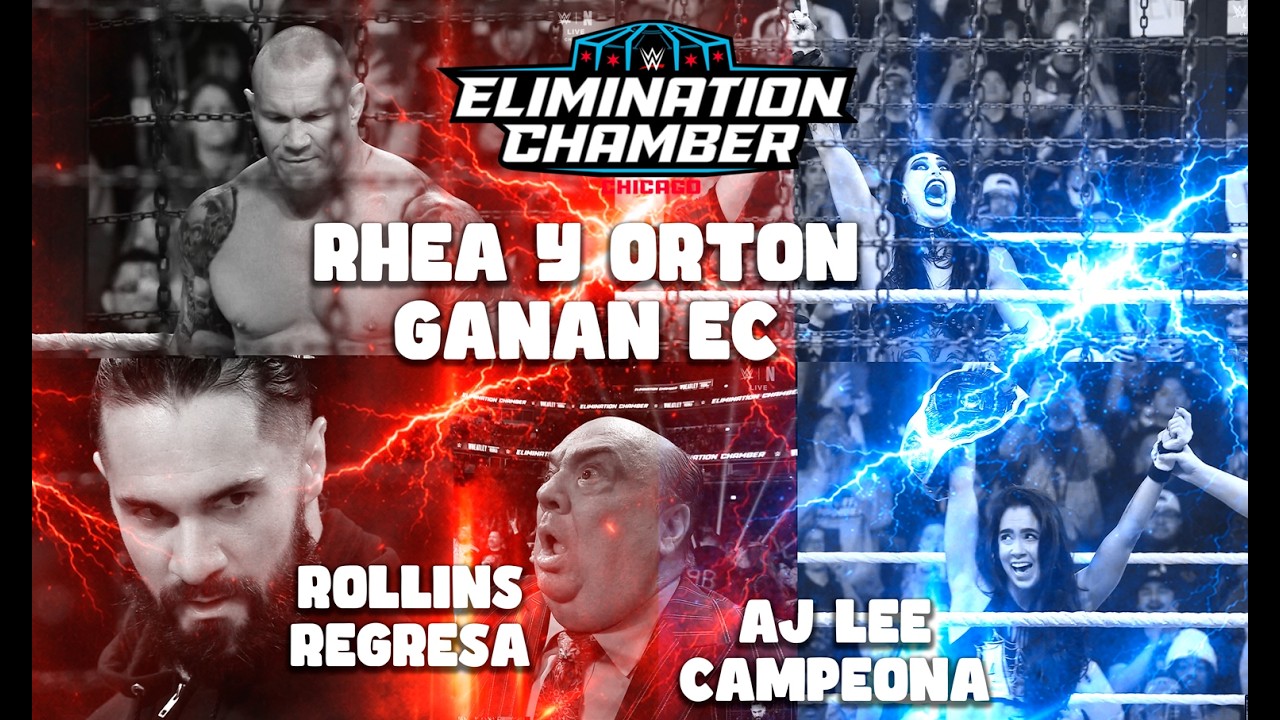 #WWE #ELIMINATIONCHAMBER - #RANDYORTON #RHEARIPLEY GANAN #SETHROLLINS REGRESA #AJLEE CAMPEONA