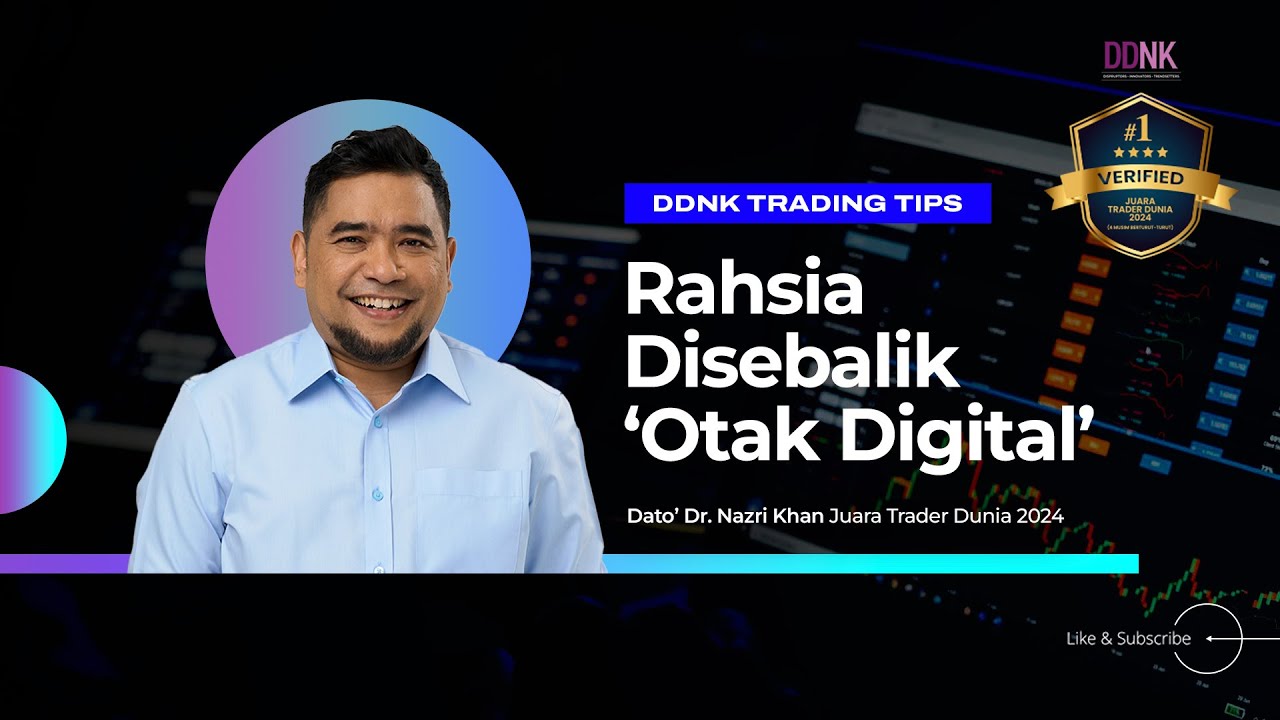 DDNK (Part 8) - Rahsia disebalik 'Otak Digital'
