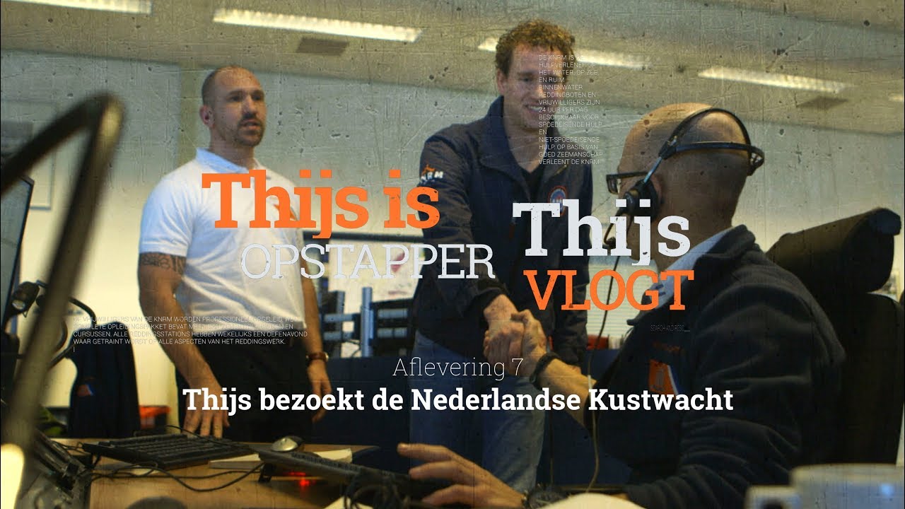 Aflevering 7 - Thijs bezoekt Kustwacht Nederland