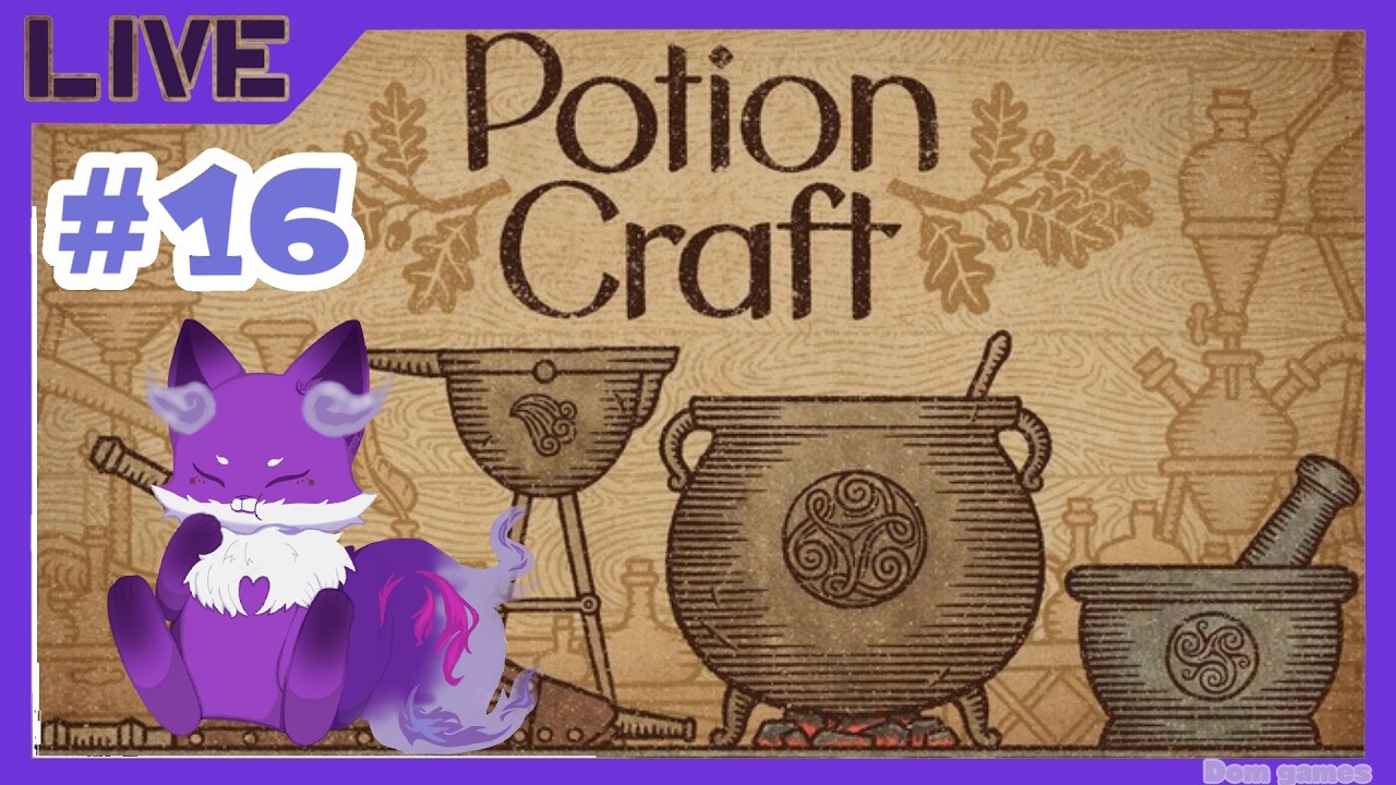 【Potion Craft】#16　新しいの作れる？ [生配信]