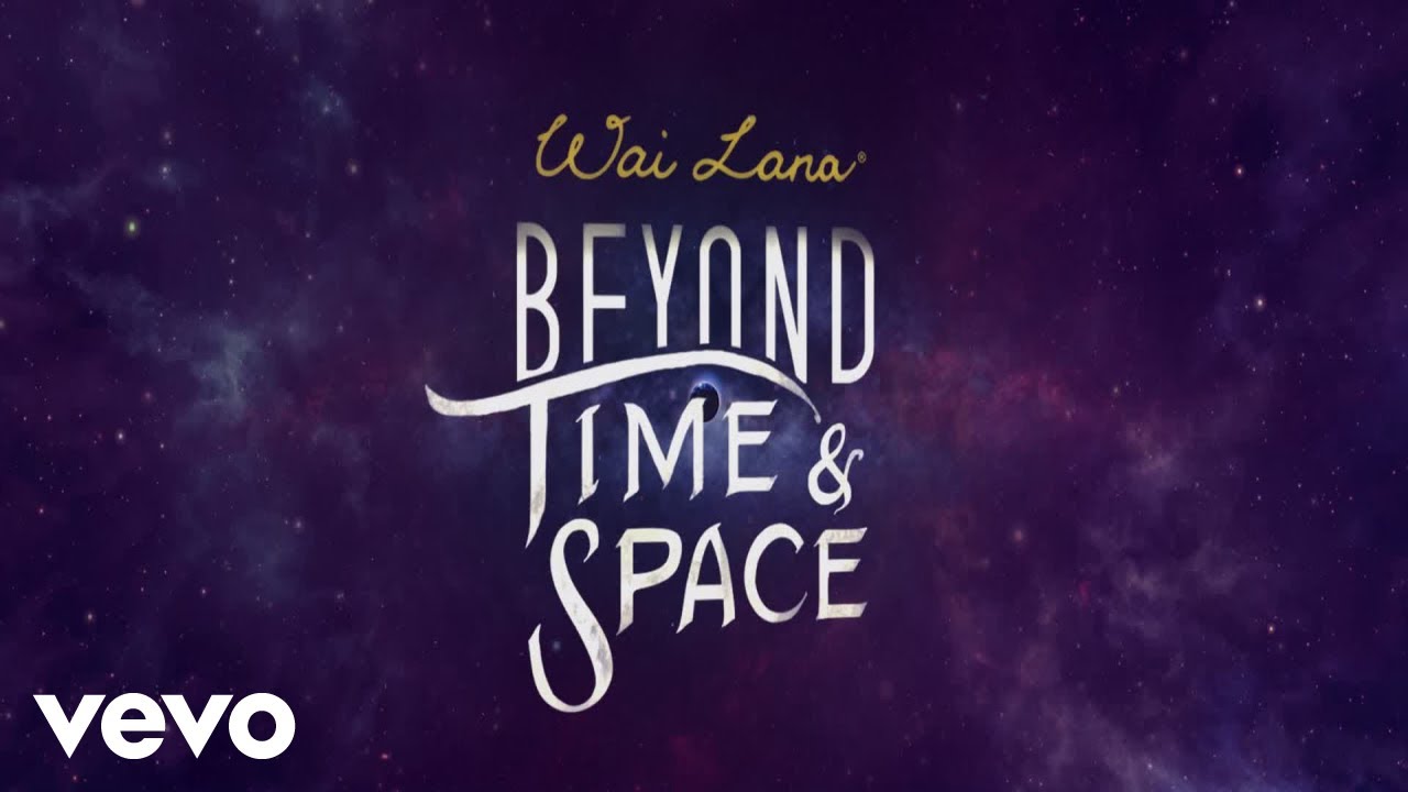Wai Lana - Beyond Time & Space