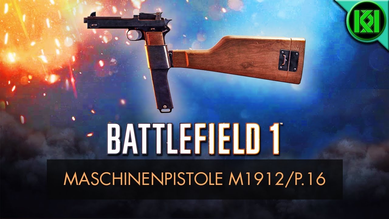 Battlefield 1: Maschinenpistole M1912/P16 Review (Weapon Guide) | New BF1 DLC Guns | PS4 Gameplay