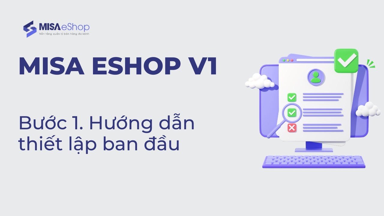 1. Thiết lập ban đầu