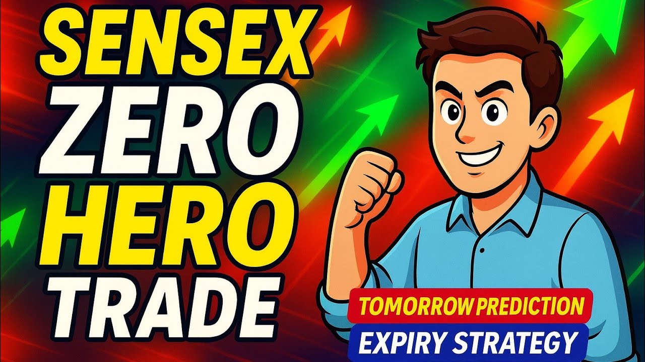 Sensex Expiry Strategy | Sensex Zero Hero Trade Plan | Sensex Tomorrow