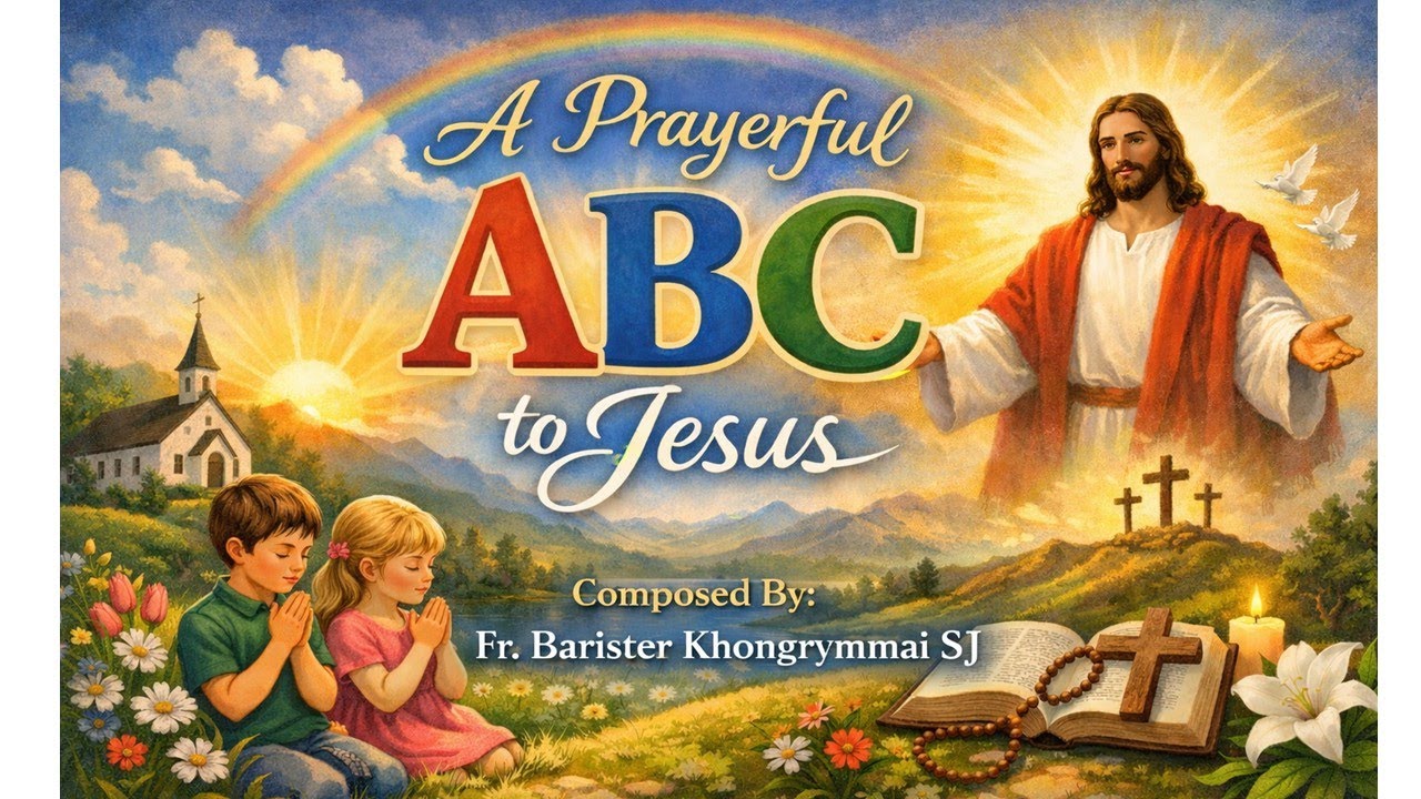 A Prayerful ABC to Jesus