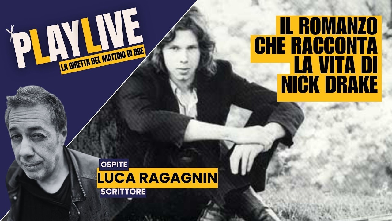 Il romanzo che racconta la vita di Nick Drake  | 🔴 PLAY LIVE