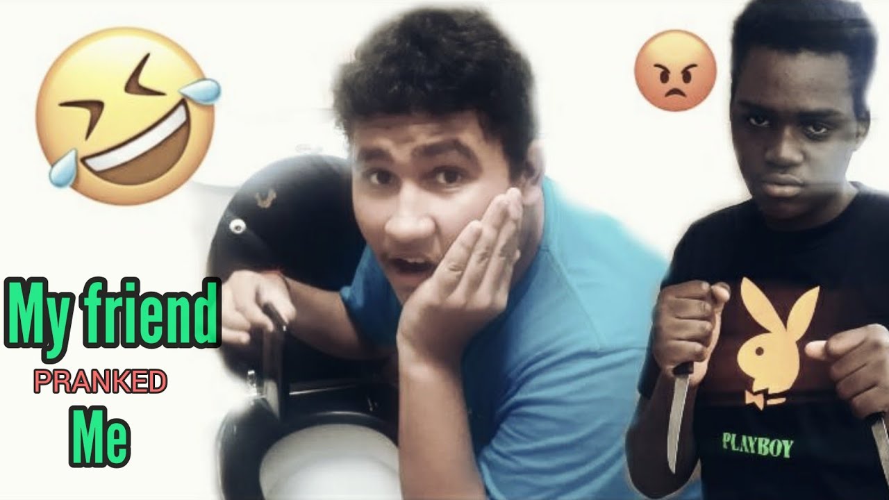 My Friend PRANKED Me😭😭😢😂I Almost killed him😂🔪