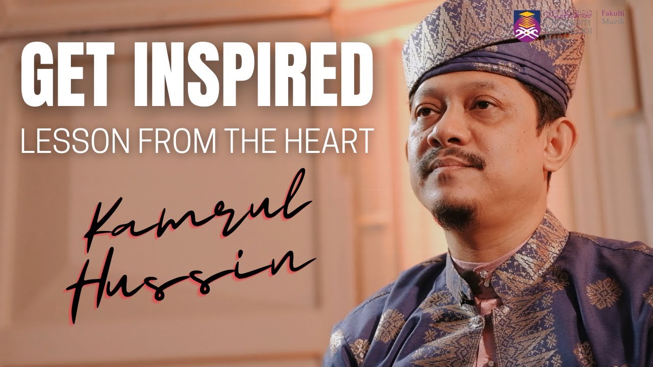 Get Inspired: Lessons From The Heart by Kamrul Hussin