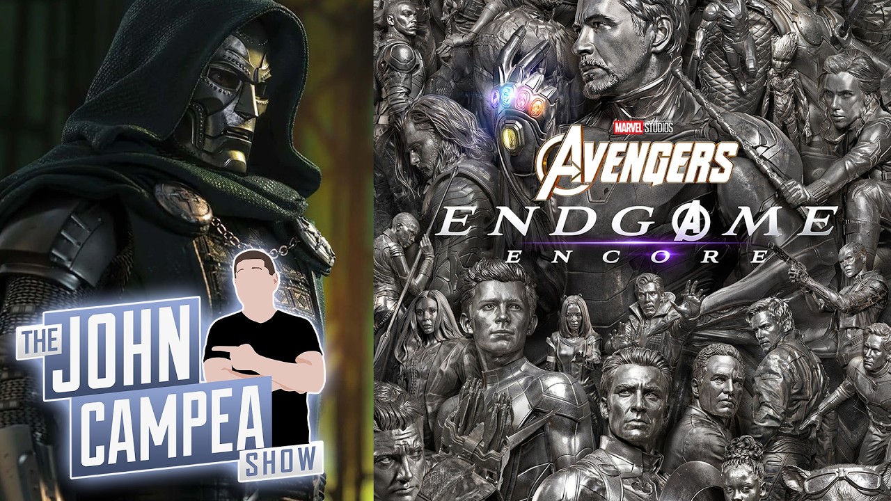 Trailer For Avengers Endgame Encore Teases Exclusive Doomsday Preview - The John Campea Show