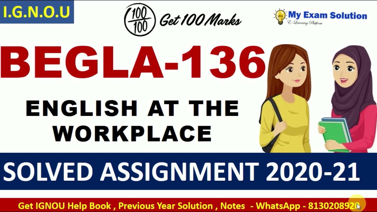 BEGLA 136 Solved Assignment 2020-21 | English At the Workplace | IGNOU Solved Assignment