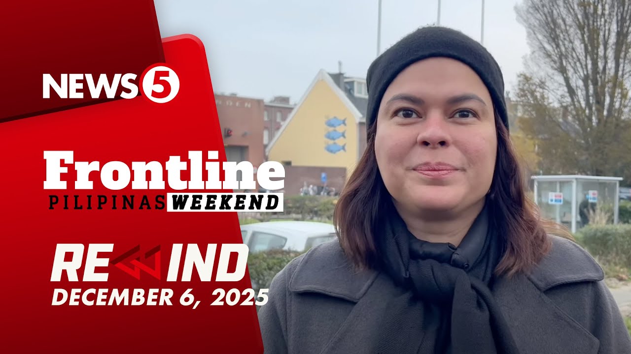FRONTLINE PILIPINAS WEEKEND REWIND | December 6, 2025