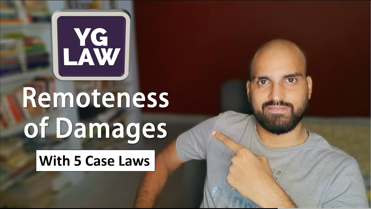 Re Polemis and Wagon Mound Case - Remoteness of damages - Law of torts
