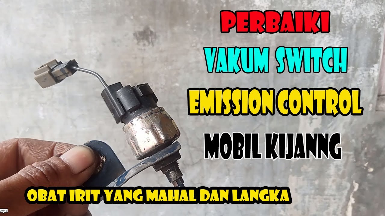 PERBAIKI VAKUM SWITCH EMISION CONTROL MOBIL KIJANG ( OBAT MOBIL IRIT YANG MAHAL DAN LANGKA )