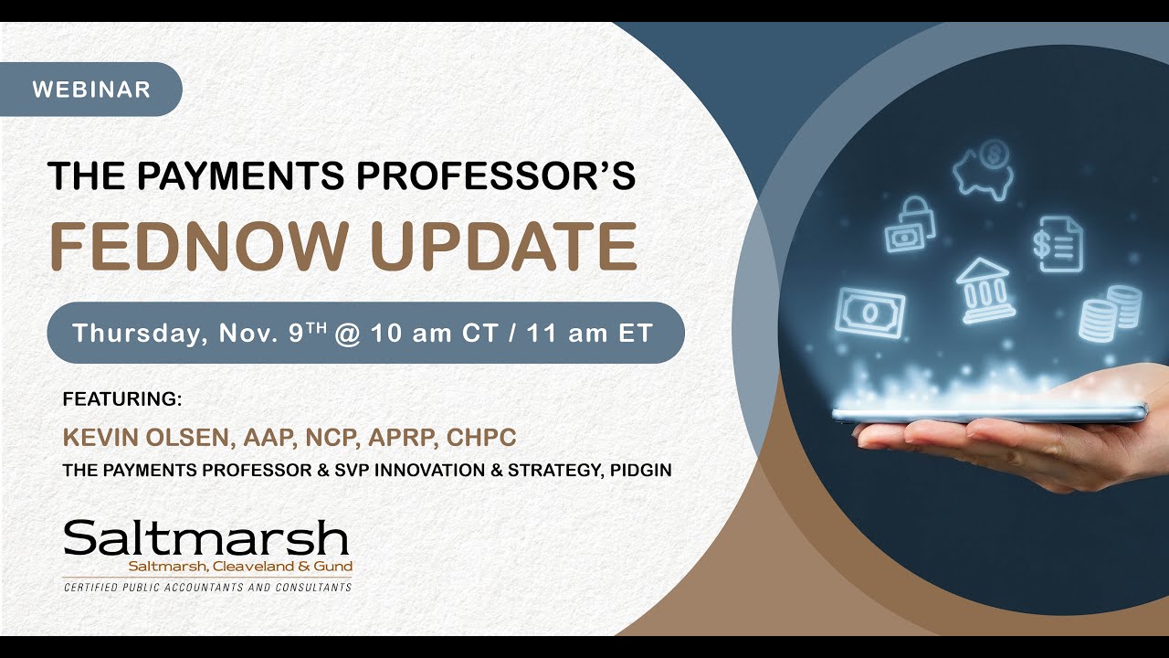 FedNow Update with The Payments Professor