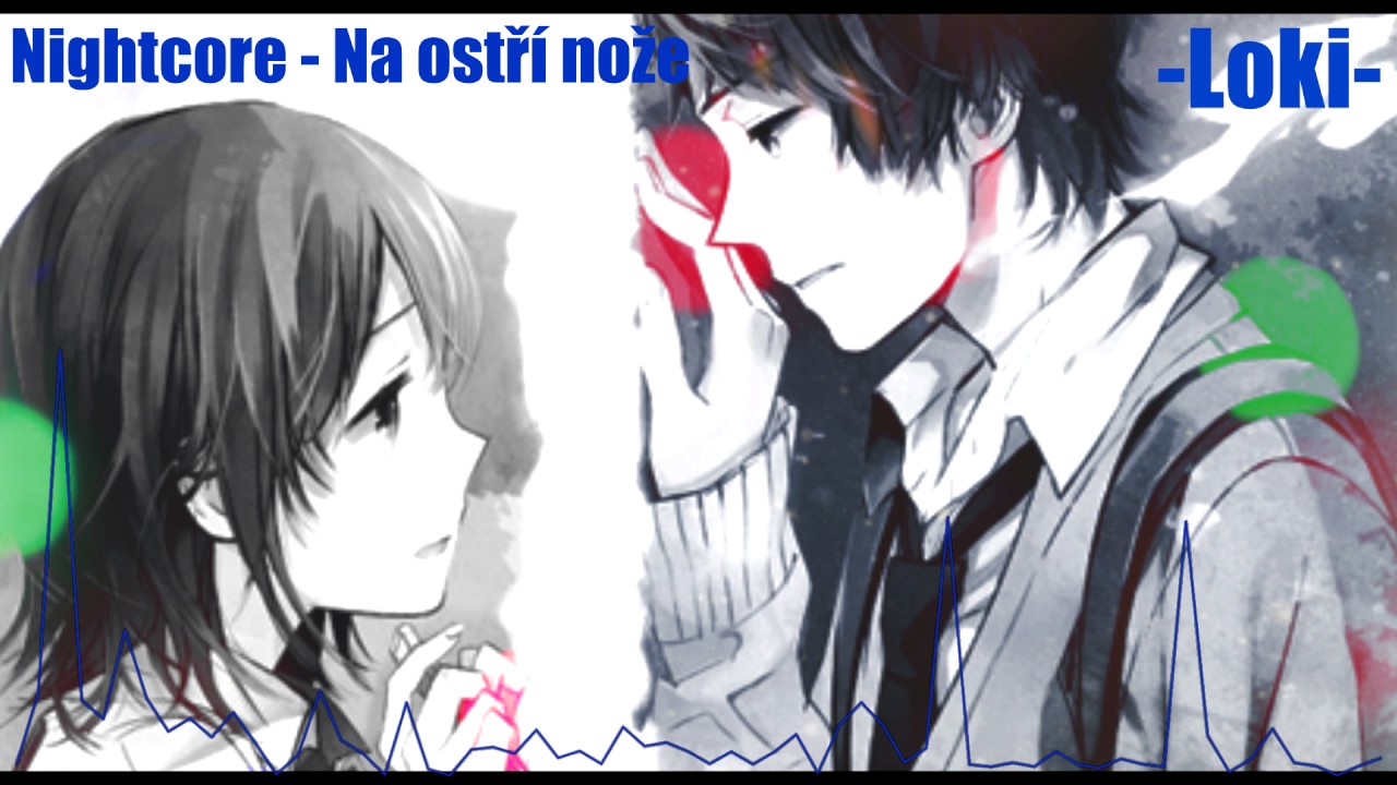 Nightcore - Na ostří nože