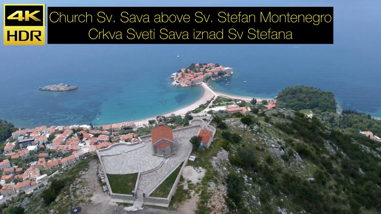 Church Sv Sava above Sv Stefan [Walk&Fly] MNE Crna Gora June 2023 - Crkva Sv Sava iznad Sv Stefana