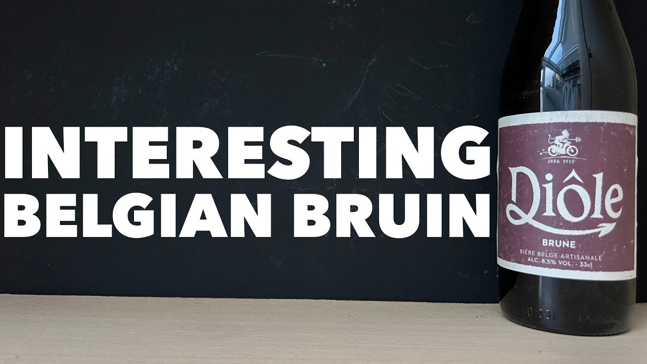 Di&ocirc;le Brune Review By Brasserie Des Carrieres | Belgian Craft Beer Review