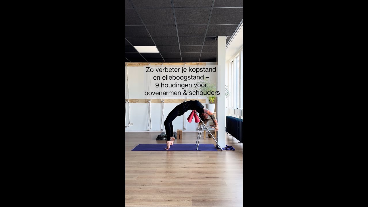 Zo verbeter je kopstand en elleboogstand- 9 Yogahoudingen voor bovenarmen en schouders.