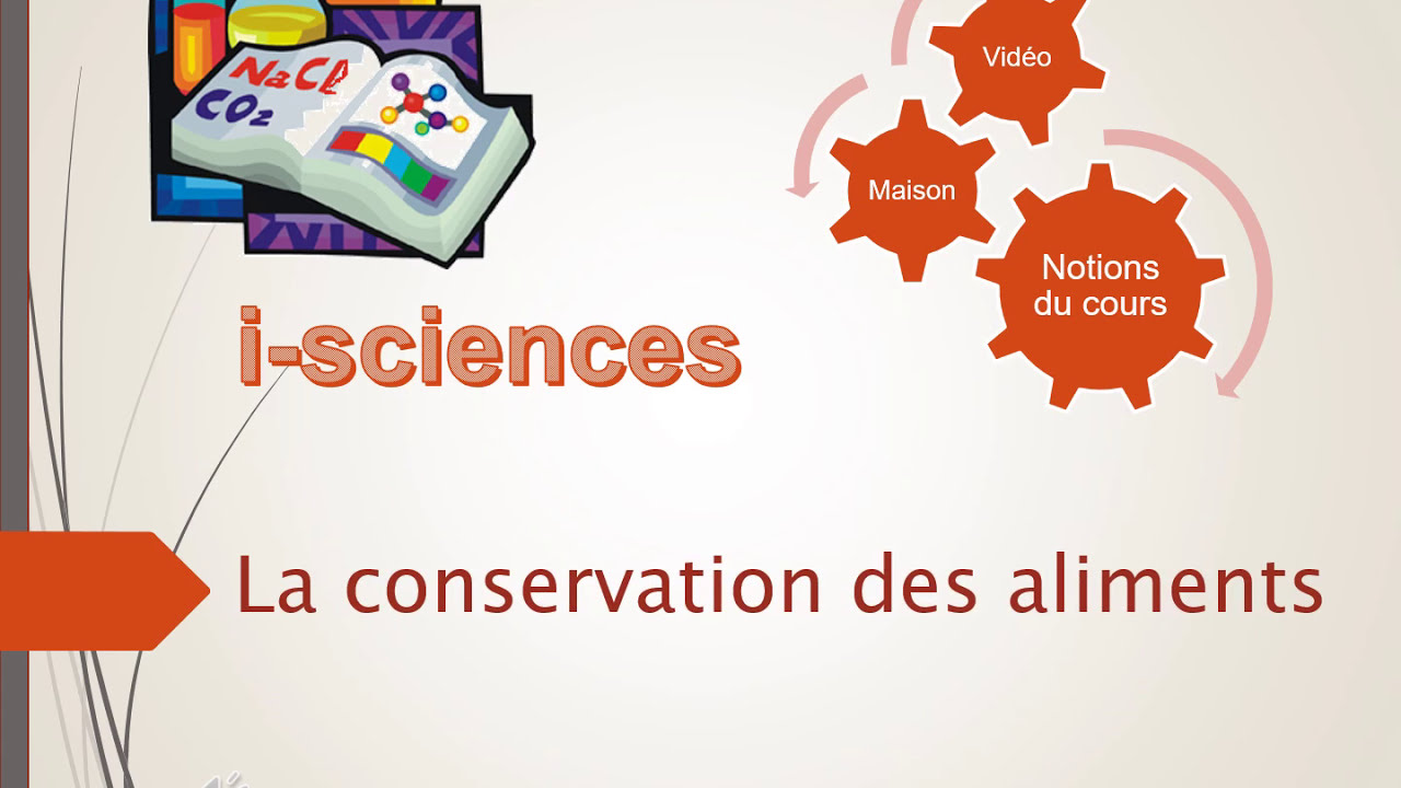 La conservation des aliments