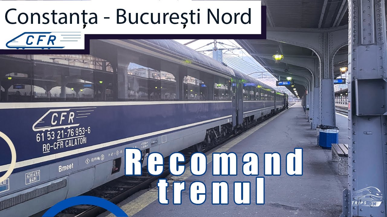 Cu trenul pe cea mai BUNA ruta din ROMANIA - CONSTANTA - BUCURESTI