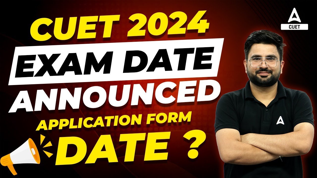 CUET Exam Date 2024 Announced 😱 | CUET Biggest Update