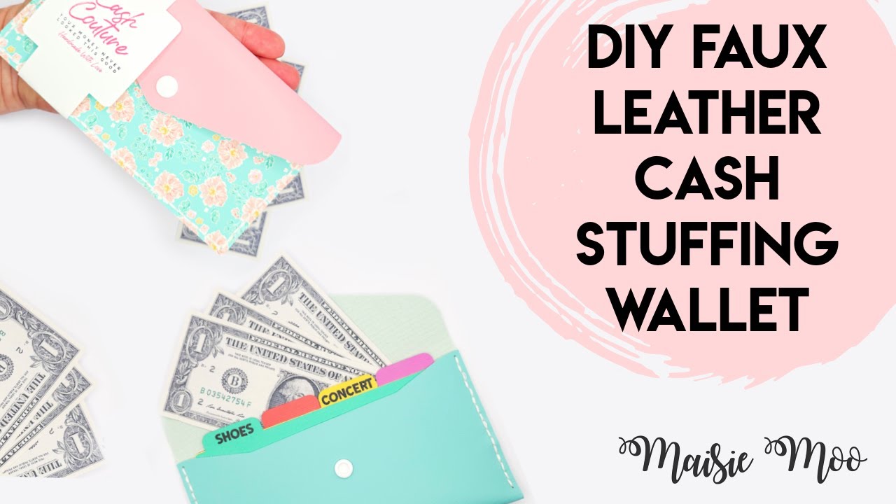 Cash Stuffing Envelope Faux Leather Wallet Tutorial by Maisie Moo Design