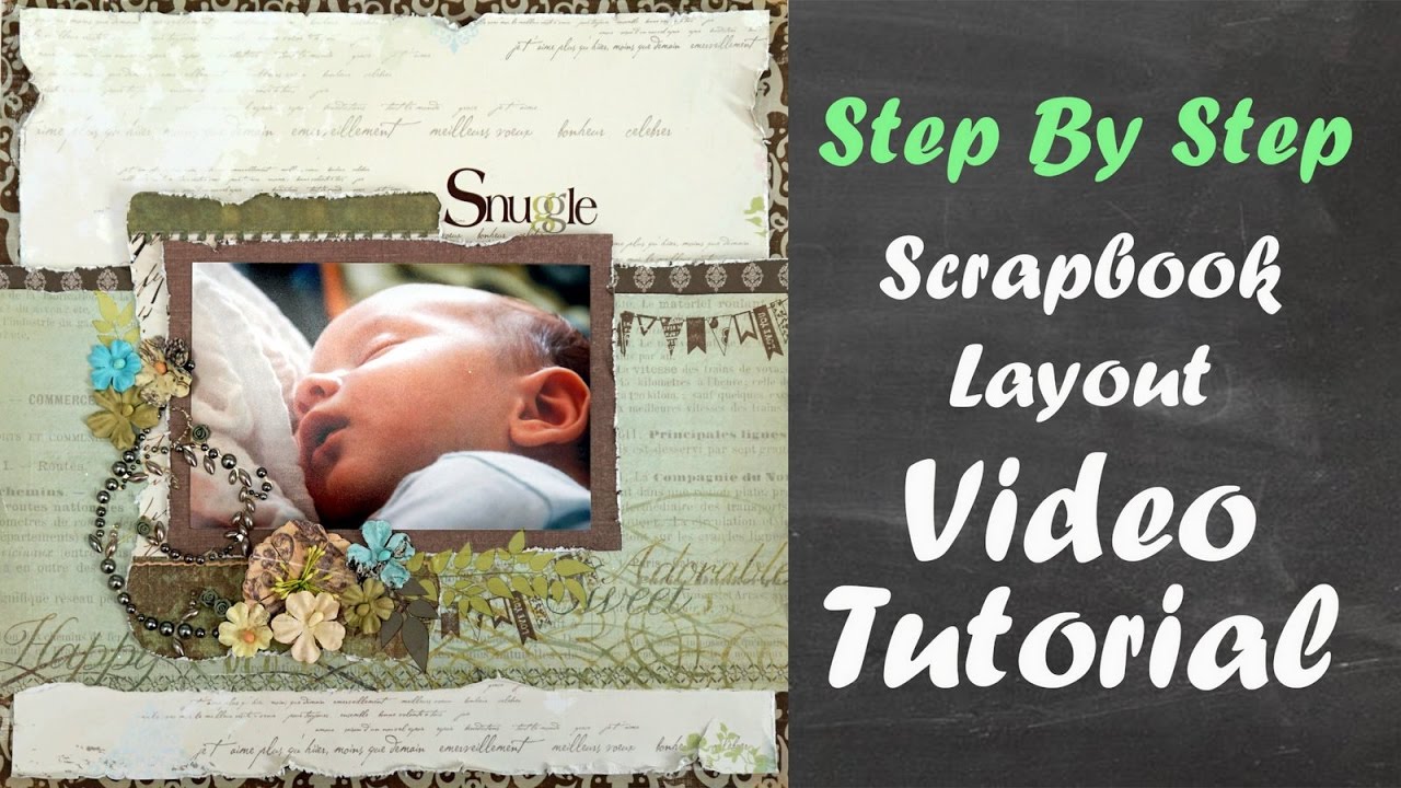 Snuggle Scrapbook layout process