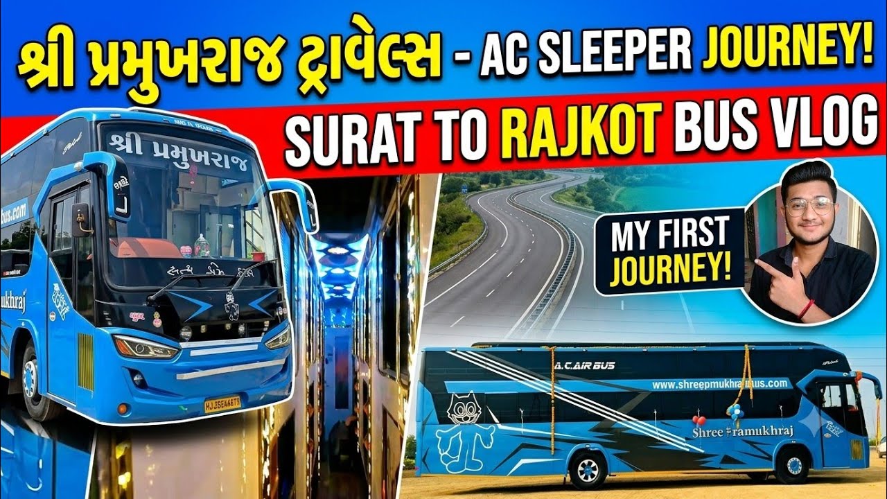 Shri Pramukh Raj Travels AC sleeper  bus Surat to Rajkot bus travelling vlog