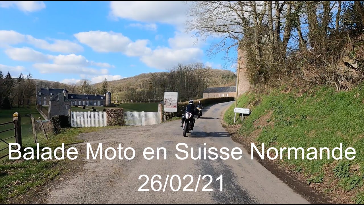 Balade moto en Suisse Normande  le 26/02/2021