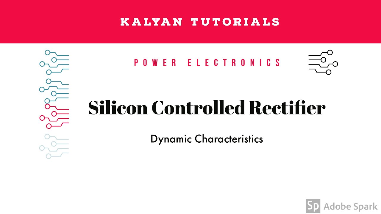 Dynamic Characteristics Of SCR