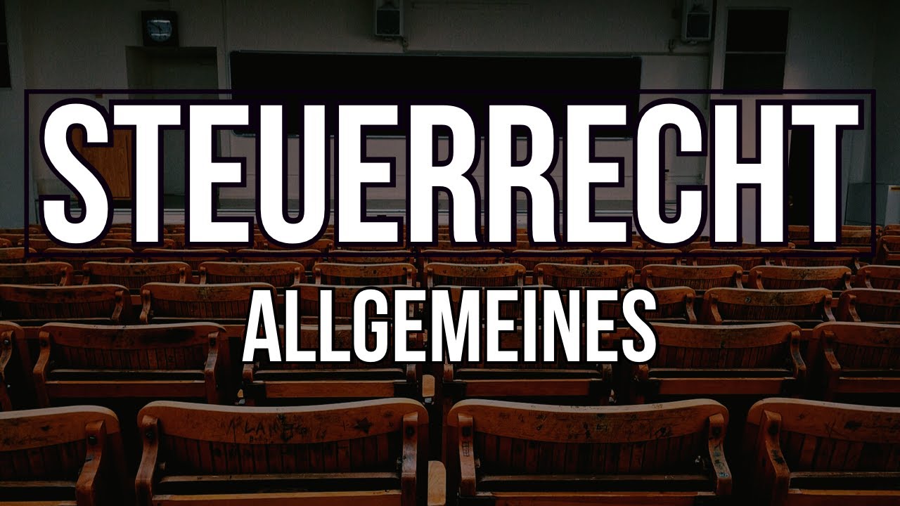 Hehenberger Rechtskurse | Steuerrecht | Allgemeines