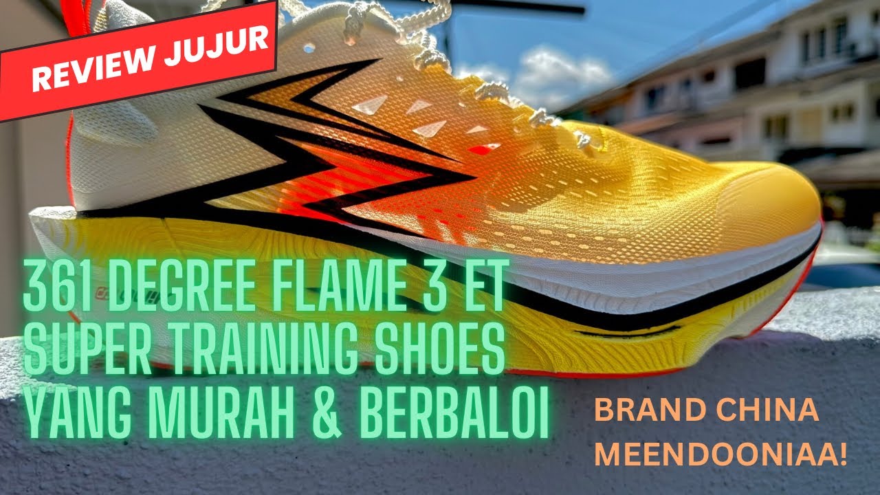 361 Degree Flame 3 ET,,Dicipta Untuk Marathon Training,,Betul Ke ??