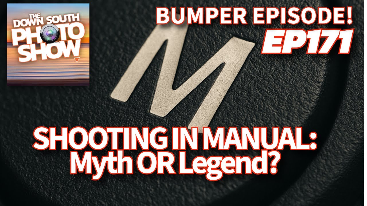 SHOOTING IN MANUAL - Myth or Legend?