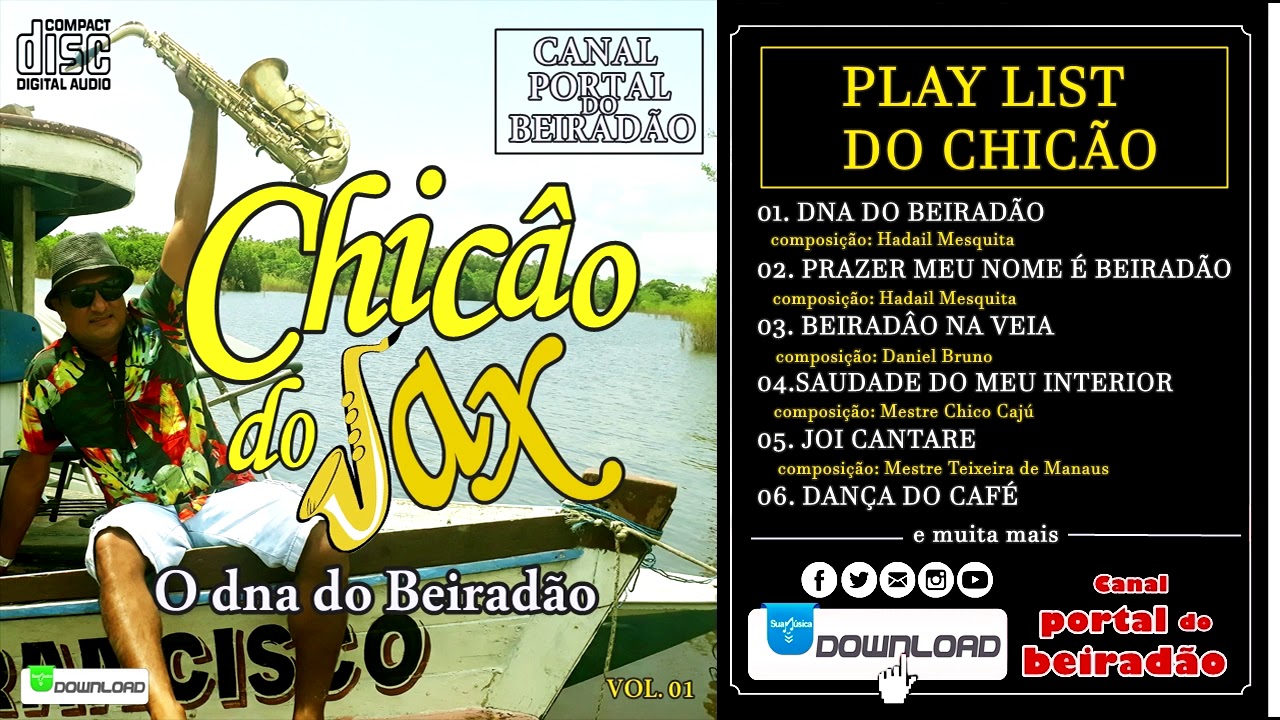 CD CHIC&Acirc;O DO SAX -  O DNA DO BEIRAD&Atilde;O - VOL.01 - 2019 - 4K HD