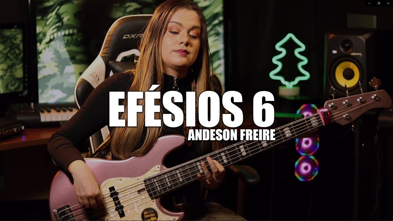 EF&Eacute;SIOS 6 - ANDERSON FREIRE || BASS COVER - Giane Rangel @AndersonFreireOfficial