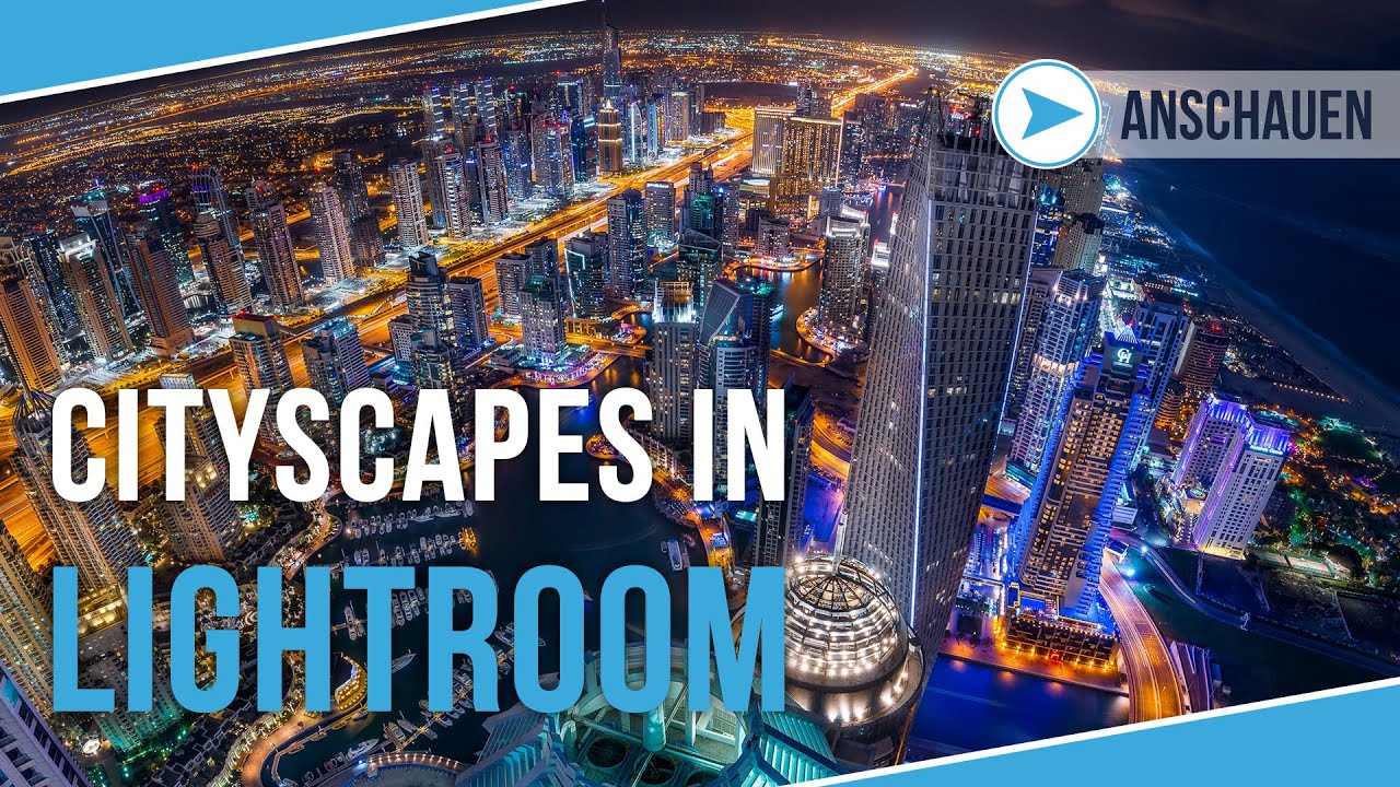 CITYSCAPES IN LIGHTROOM 5 BEARBEITEN | TUTORIAL DEUTSCH | #5