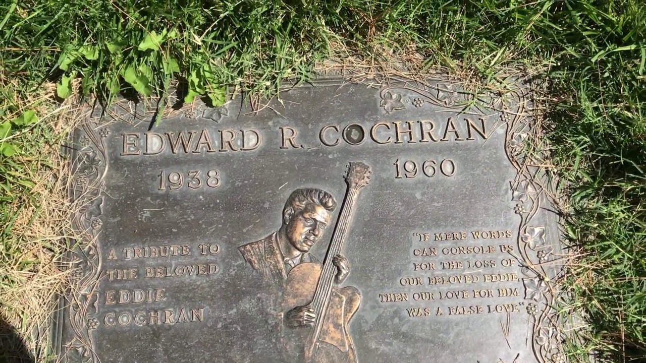 The Accidental Death Of 1960s Rock Legend Eddie Cochran -- Forest Lawn Cypress, CA