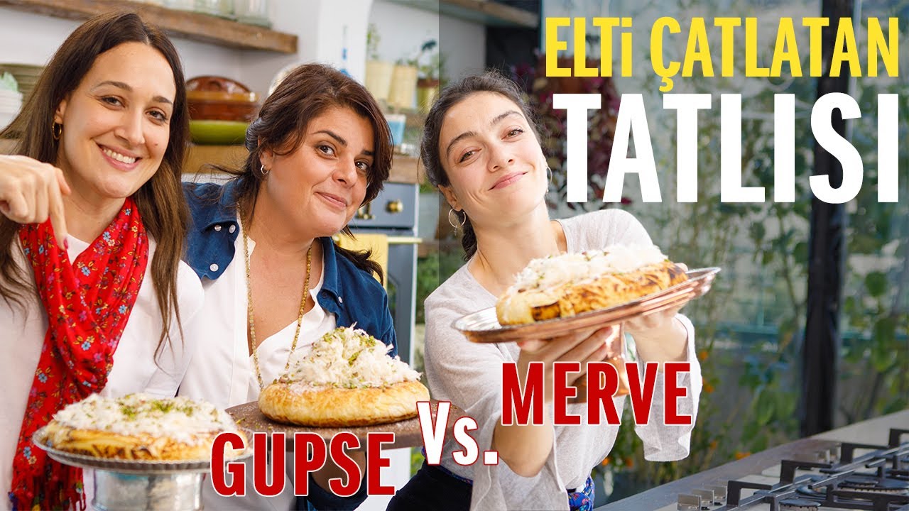 YOK BÖYLE BİR TATLI !!!  | Gupse Özay ve Merve Dizdar ile Elti Çatlatan Tatlısı Tarifi