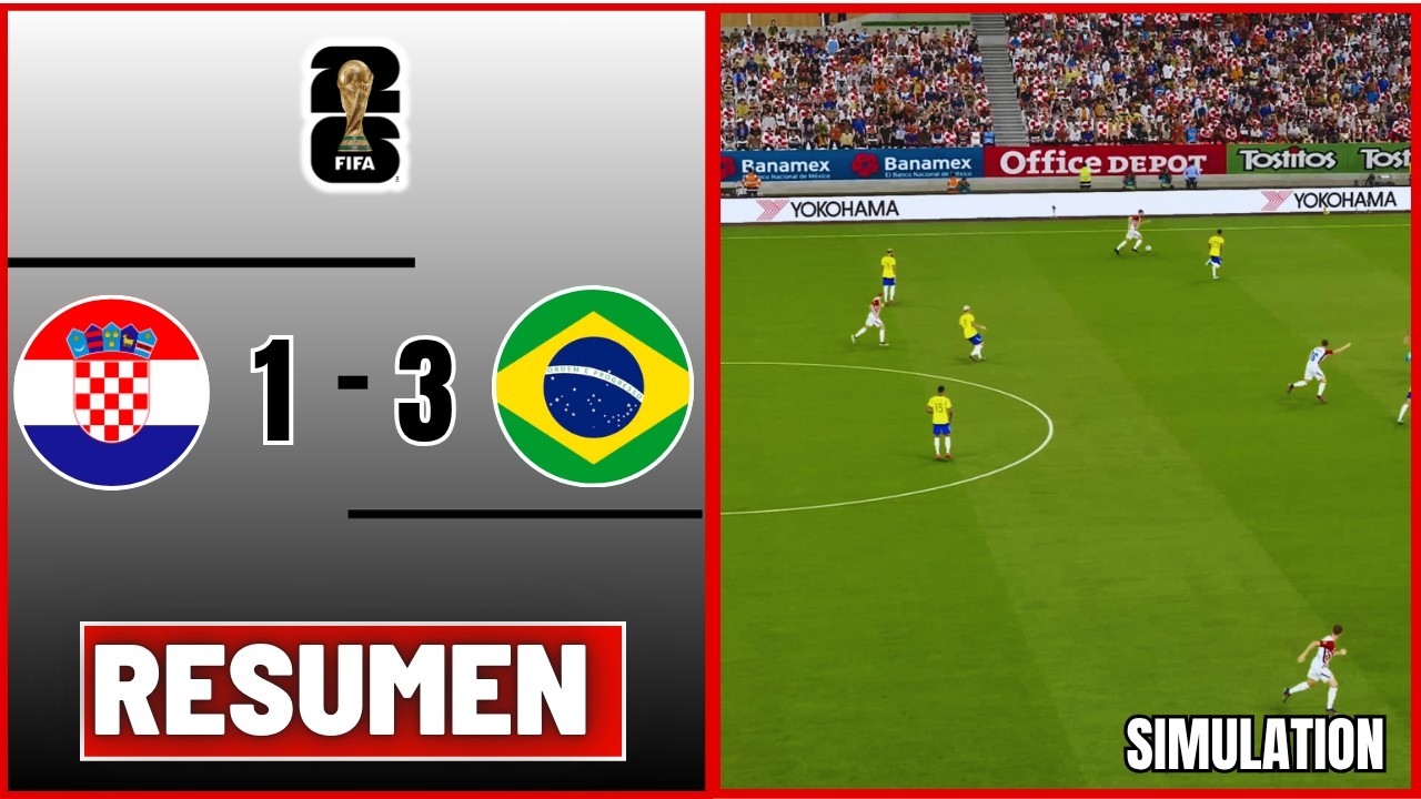 🔴 CROACIA 1-3 BRASIL 🏆 AMISTOSO INTERNACIONAL 2026 RESUMEN | PARTIDO SIMULADO