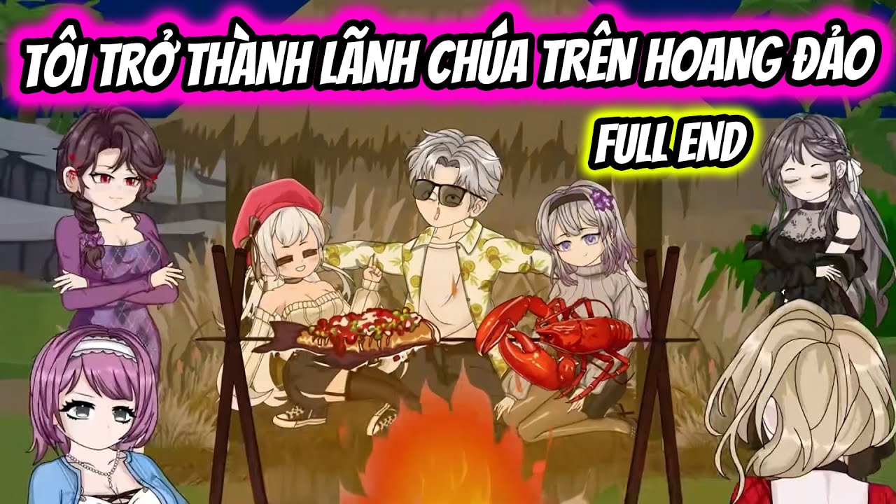 (Full End) Lạc Trên Đảo Hoang Với Nữ Giám Đốc Tôi Trở Thành Lãnh Chúa Hoang Đảo | Thiết Review