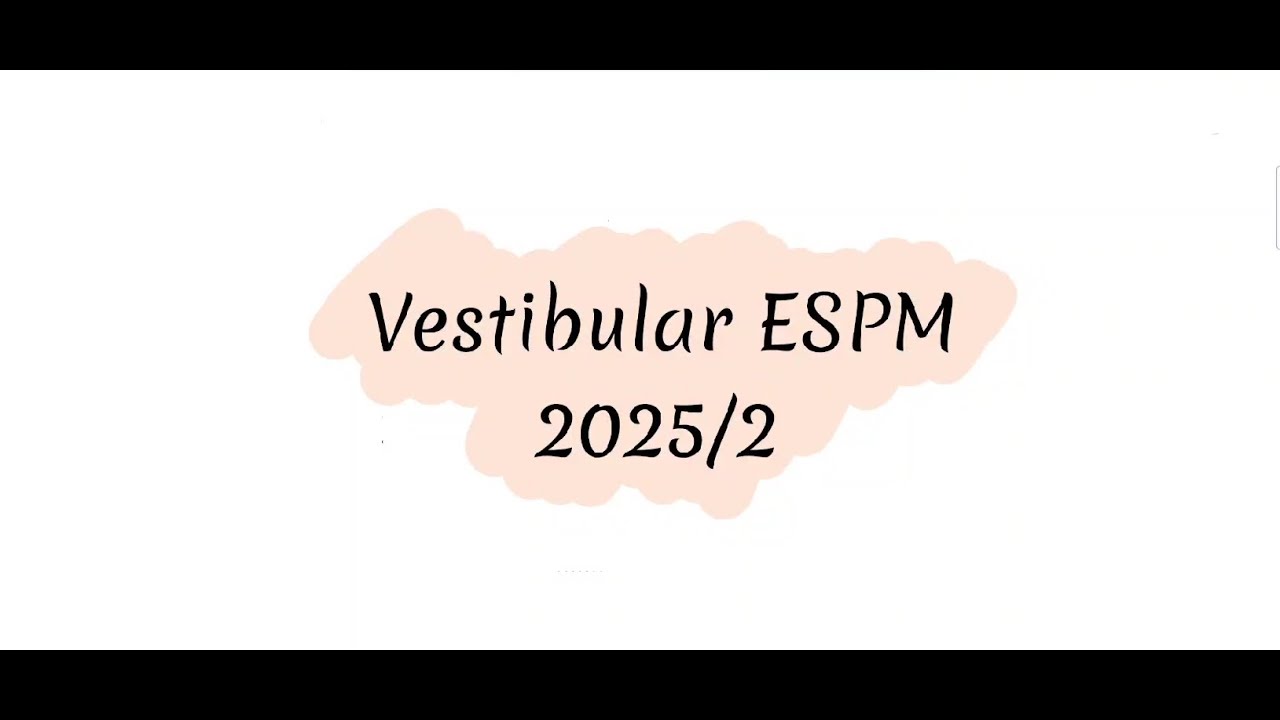 Vestibular ESPM 2025/2 (matem&aacute;tica)