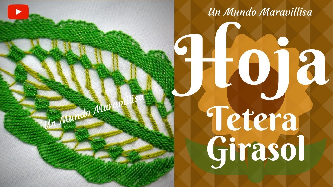 [Puntada Fantasía] Bordado para HOJAS - Tetera Girasol | Un Mundo Maravillisa